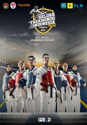 Kejuaraan GELORA TAEKWONDO INDONESIA CHAMPIONSHIP 2025 GRIND ti-dragonkingtc.com